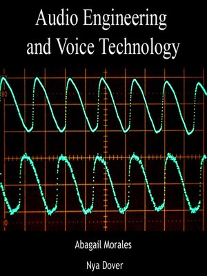 cover image of Audio Engineering and Voice Technology